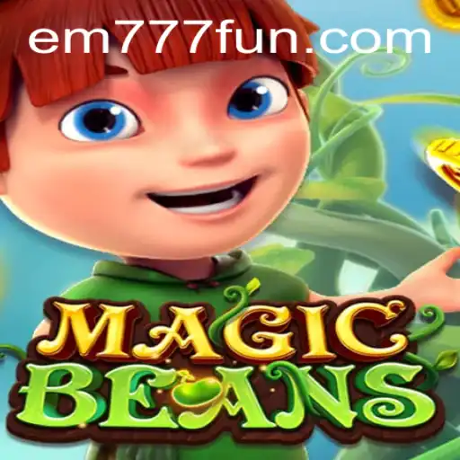 Discover the Enchanting World of MAGICBEANS: The Rise of EM777